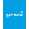 KNYGA Anne Lacaton Lacaton Vassal: Free Space, Transformation, Habiter (second edition)