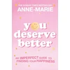 KNYGA Anne-Marie You Deserve Better