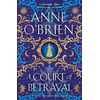 KNYGA Anne Obrien Court of Betrayal