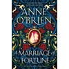 KNYGA Anne Obrien Marriage of Fortune