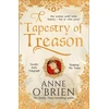 KNYGA Anne Obrien Tapestry of Treason