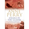 KNYGA Anne Perry Undifferentiated Angels in the Gloom (World War I Series, Novel 3)
