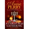 KNYGA Anne Perry Undifferentiated Christmas Gathering (Christmas Novella 17)