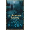 KNYGA Anne Perry Undifferentiated Christmas Journey (Christmas Novella 1)