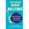 KNYGA Annie Grace This Naked Mind: Nicotine
