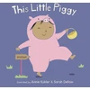 KNYGA Annie Kubler This Little Piggy