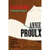 KNYGA Annie Proulx Close Range