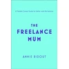 KNYGA Annie Ridout Freelance Mum