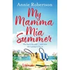 KNYGA Annie Robertson My Mamma Mia Summer