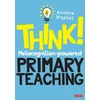 KNYGA Anoara Mughal Think!: Metacognition-powered Primary Teaching