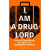 KNYGA Anonymous I Am a Drug Lord