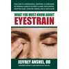 KNYGA Anshel Jeffrey Od What You Must Know About Eyestrain