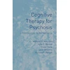KNYGA Anthon Morrison Cognitive Therapy for Psychosis