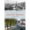KNYGA Anthony Beeson Central Bristol Through Time