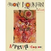 KNYGA Anthony Bourdain Appetites: A Cookbook
