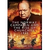 KNYGA Anthony Dix Norway Campaign and the Rise of Churchill 1940