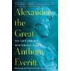 KNYGA Anthony Everitt Alexander the Great