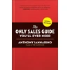 KNYGA Anthony Iannarino Only Sales Guide You'll Ever Need