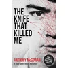 KNYGA Anthony Mcgowan Knife That Killed Me