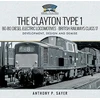 KNYGA Anthony P Sayer Clayton Type 1 Bo-Bo Diesel-Electric Locomotives - British Railways Class 17