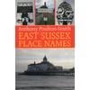 KNYGA Anthony Poulton Smith East Sussex Place Names