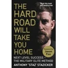KNYGA Anthony Stazicker Hard Road Will Take You Home