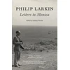 KNYGA Anthony Thwaite Philip Larkin: Letters to Monica