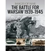KNYGA Anthony Tucker Jones Battle for Warsaw, 1939-1945