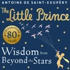 KNYGA Antoine de Saint-Exupéry Little Prince: Wisdom from Beyond the Stars