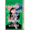 KNYGA Antoine Wilson Mouth to Mouth