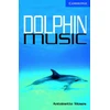 KNYGA Antoinette Moses Dolphin Music Level 5