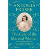 KNYGA Antonia Fraser Case of the Married Woman