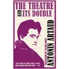 KNYGA Antonin Artaud Theatre and Its Double (Annotated Edition)