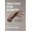 KNYGA Antonio A Casilli Waiting for Robots
