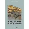 KNYGA Antonio Canteiro It Will Be Cold In The Afternoon