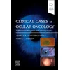 KNYGA Aparna Ramasubramanian Clinical Cases in Ocular Oncology