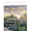 KNYGA Arabella Lennox Boyd Gardens in My Life