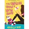 KNYGA Arabella Weir Endless Trials of Tabitha Baird