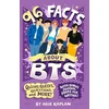 KNYGA Arie Kaplan 96 Facts About BTS