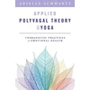 KNYGA Arielle Schwartz Applied Polyvagal Theory in Yoga