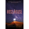 KNYGA Arkady Martine Rose/House