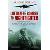 KNYGA Arnold Doring Luftwaffe Bomber to Nightfighter