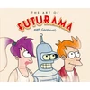 KNYGA Art of Futurama, A Visual History of Matt Groening’s Cult Classic Animated Series