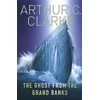 KNYGA Arthur C Clarke Ghost From The Grand Banks