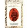 KNYGA Arthur Conan Doyle His Last Bow (A Sherlock Holmes Mystery)