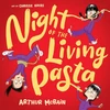 KNYGA Arthur Mcbain Night of the Living Pasta