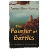 KNYGA Arturo Prez Reverte Painter Of Battles