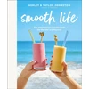 KNYGA Ashley Johnston Smooth Life