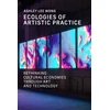 KNYGA Ashley Lee Wong Ecologies of Artistic Practice