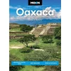 KNYGA Ashley Roberts Moon Oaxaca (Second Edition), Archaeological Sites, Best Beaches, Food &amp; Festivals